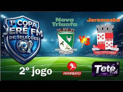 NOVO TRIUNFO  X  JEREMOABO - JOGO DE VOLTA COPA JERÊ FM