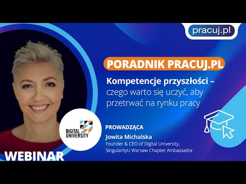 Poradnik Pracuj.pl - Kompetencje przyszłości, a rynek pracy - webinar