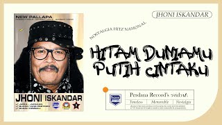 Download lagu Jhoni Iskandar ft New Pallapa - Hitam Duniamu Putih Cintaku mp3 Download lagu Jhoni Iskandar ft New Pallapa - Hitam Duniamu Putih Cintaku mp3