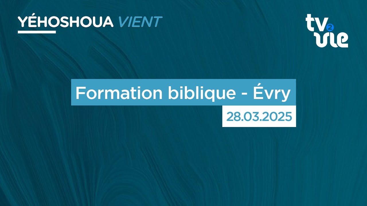 Thumbnail of video: Formation biblique - Évry