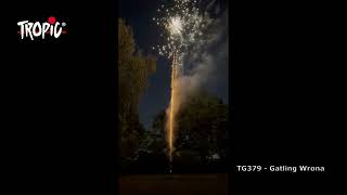 TG379 - Gatling Wrona - TROPIC Fireworks, Fajerwerki, Feuerwerk, Vuurwerk, Feu d'artifice
