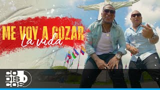 Me Voy A Gozar La Vida Lyrics English Translation