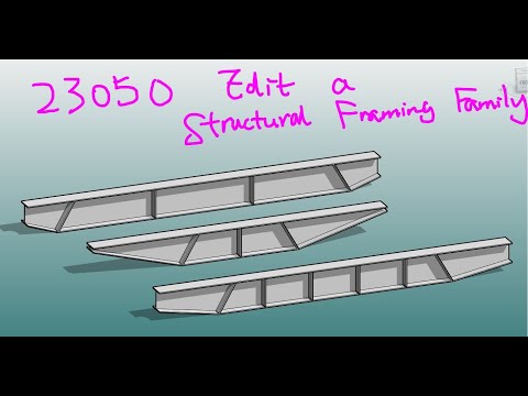 23050 - Edit a Structural Framing Family to Create a Parametric Family in Revit