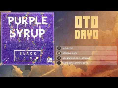 Black Land - Purple Syrup [Otodayo Records]