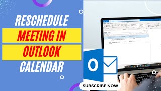 How to Reschedule Meeting in Outlook calendar