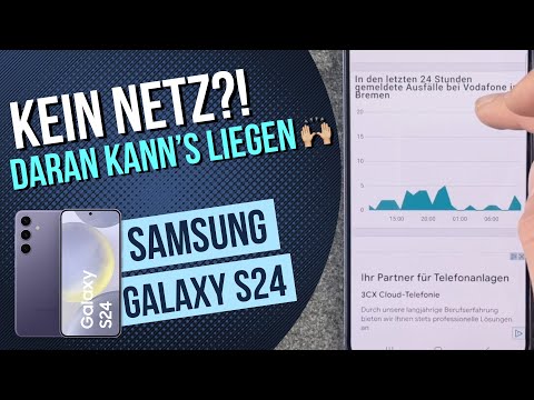 Samsung Galaxy S24 Kein Netz oder nur wenig Netz?! Daran kann es liegen
