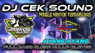 Download lagu ‼️DJ CEK SOUND TERBARU 2025‼️AYANG AYANG FULL BASS MIDDLE NRONTOK. mp3 Download lagu ‼️DJ CEK SOUND TERBARU 2025‼️AYANG AYANG FULL BASS MIDDLE NRONTOK. mp3
