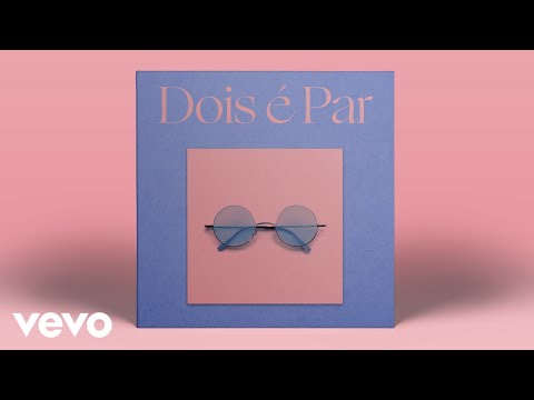 Dois é Par Good Vibes