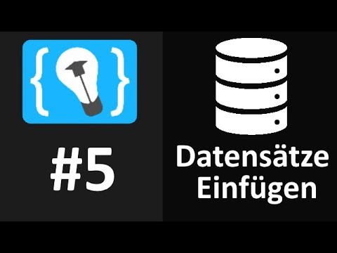 Datenbanken und SQL #5 - Datensätze hinzufügen