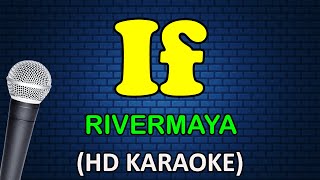 IF - Rivermaya (HD Karaoke)