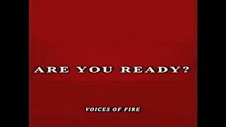 ARE YOU READY? by Voices of Fire