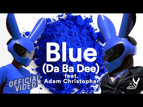 We Rabbitz ft. Adam Christopher -  Blue (Da Ba Dee)