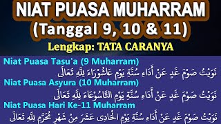 Niat Puasa Muharram, Puasa Asyura & Puasa Tasu'a - Ust. Mahmud Asy-Syafrowi