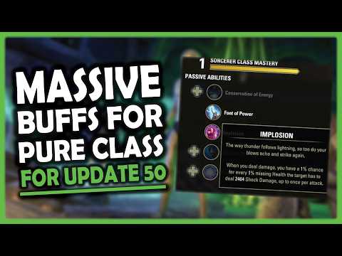 😮 AMAZING CLASS CHANGES coming in Update 50 for ESO!