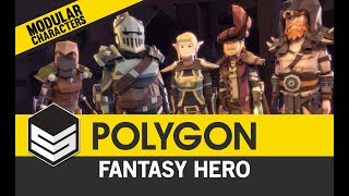 POLYGON Modular Fantasy Hero Characters - Low Poly 3D Art by Synty video preview