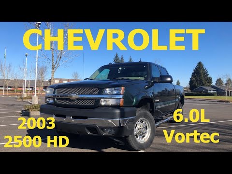 2003 Chevy Silverado 6.0L Vortec 2500hd Review