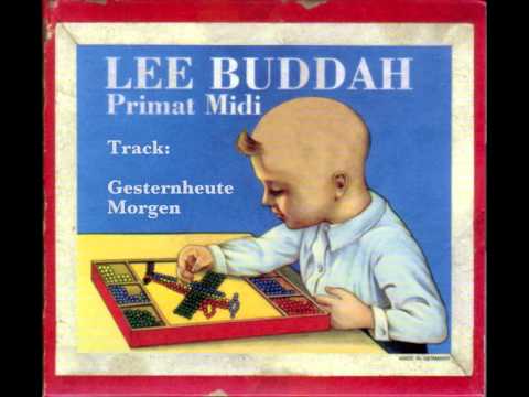 Gesternheute Morgan by Lee Buddah from album Primat Midi