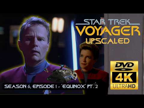 USS Voyager vs USS Equinox | Star Trek: Voyager in HD - S06E01 'Equinox' Pt. 2 [4K Comparison]