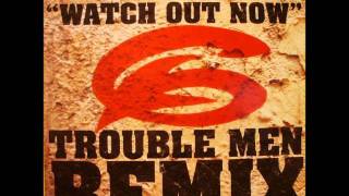 The Beatnuts - Watch Out Now (Trouble Men Rip-Off Remix)