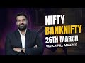 Market Update With Nikhil 25 3 2025 Nifty Bank Nifty Movements And Hdfc Nifty Banknifty Hdfcbank