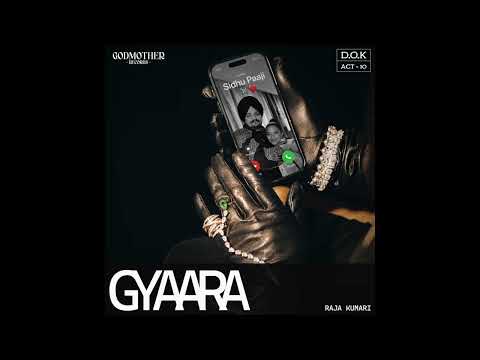 Raja Kumari – GYAARA (Official Audio)