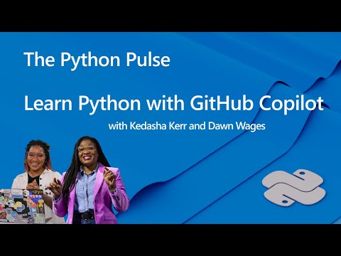 🔴 Python Pulse - Learn Python with GitHub Copilot