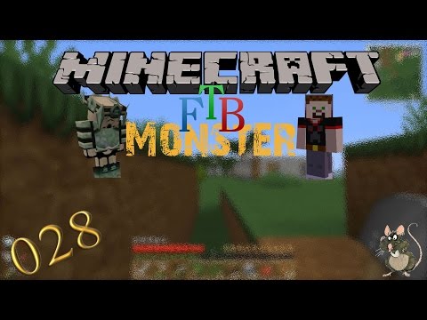 Let´s Play Minecraft Feed the Beast Monster FTB #028 - Der Ausbau