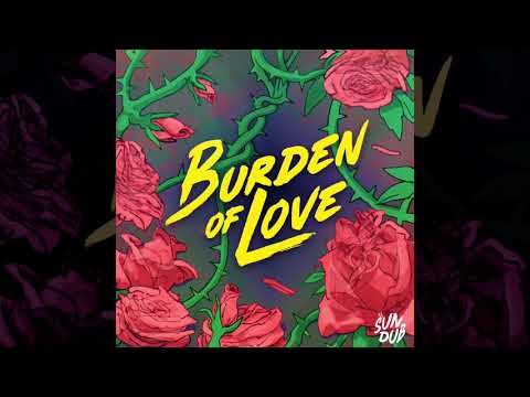 SunDub - Burden of Love