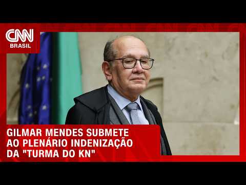 Gilmar Mendes submete ao plenário ação de indenização da “Turma do KN” | HORA H