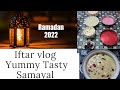 Ramadan 2022 Iftar Vlog In Tamil Yummy Tasty Samayal Fruit Custard Musk Melon Juice Crispy Vada