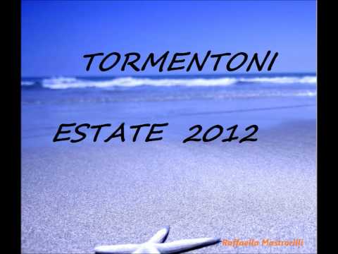 Tormentoni Estate 2012