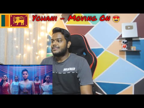 INDIAN REACTION TO Yohani - Moving On (Official Video)