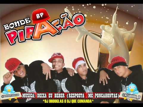 MC POCANHONTAS - DEIXA EU BEBER - RESPOSTA - BONDE PIRAÇÃO