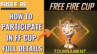 How To Participate In Free Fire Cup Tournament Ful