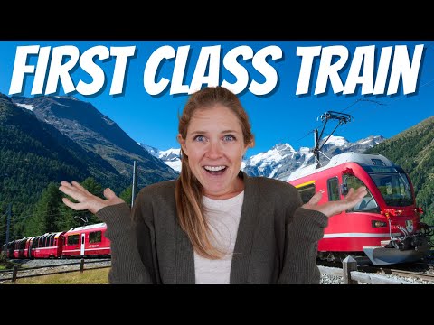 WE TOOK A FIRST CLASS TRAIN ACROSS SWITZERLAND (was it worth it?)