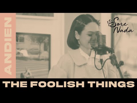 SORENADA: The Foolish Things - Andien (Cover)