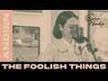 Andien - The Foolish Things (Louis Armstrong Cover)