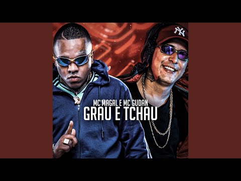 Grau e Tchau