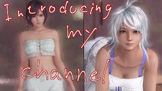 【DOAXVV】Introducing my channel