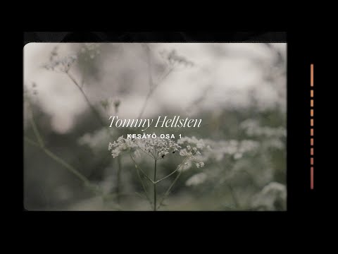 Tommy Hellsten - Kesäyö 1/3
