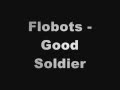 Flobots - Good Soldier Lyrics