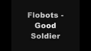 Flobots - Good Soldier Lyrics