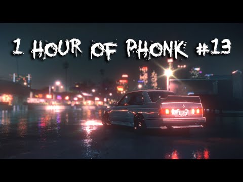 1 HOUR OF PHONK #13/ 1 ЧАС ФОНКА #13 | RXDXVIL KXNVRA $werve OSTAVITSLED HXVRMXN