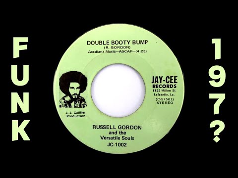 Russell Gordon And The Versatile Souls - Double Booty Bump [Jay-Cee] Rare Funk 45 Breaks