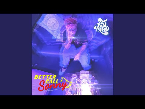 Video thumbnail for BETTER CALL SONNY