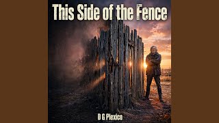 This Side of the Fence