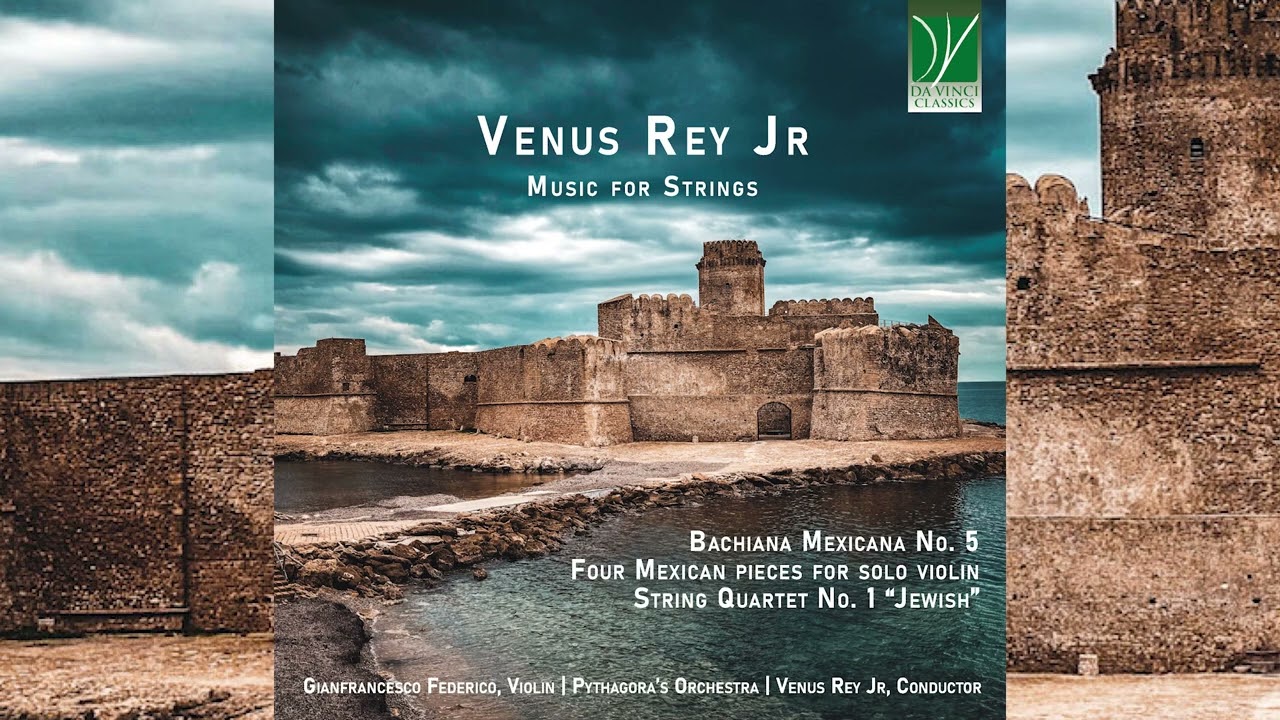 Venus Rey Jr: Music for Strings