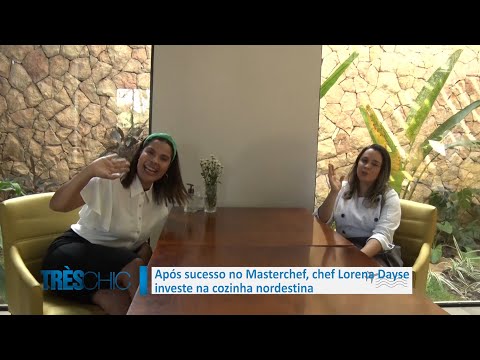 Lorena Dayse investe em cozinha nordestinha após sucesso no Masterchef 05 02 2022