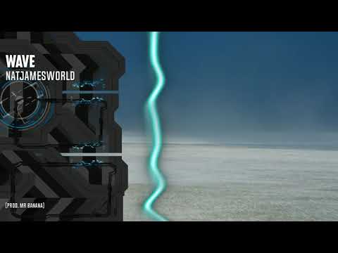 Wave -  Natjamesworld  [prod. Mr Banana]