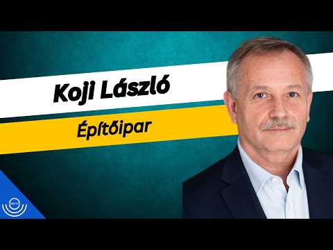 Pirkadat: Koji László – Építőipar